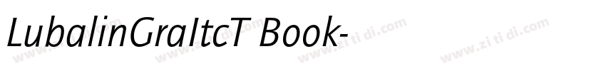 LubalinGraItcT Book字体转换
